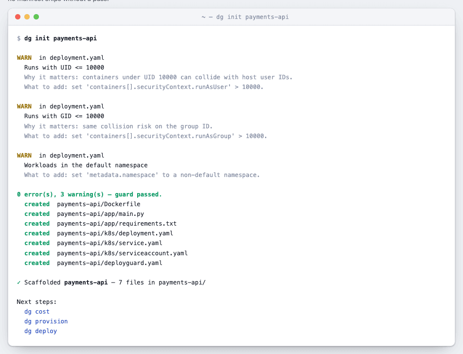 dg init — guard rules flag the scaffold's own violations before it's written to disk.